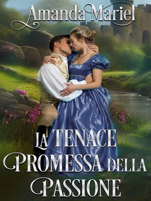 cover image of La tenace promessa della passione